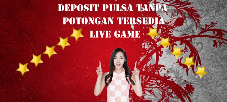 Agen Mitra Togel Online Deposit Pulsa Tanpa Potongan Tersedia Live Game