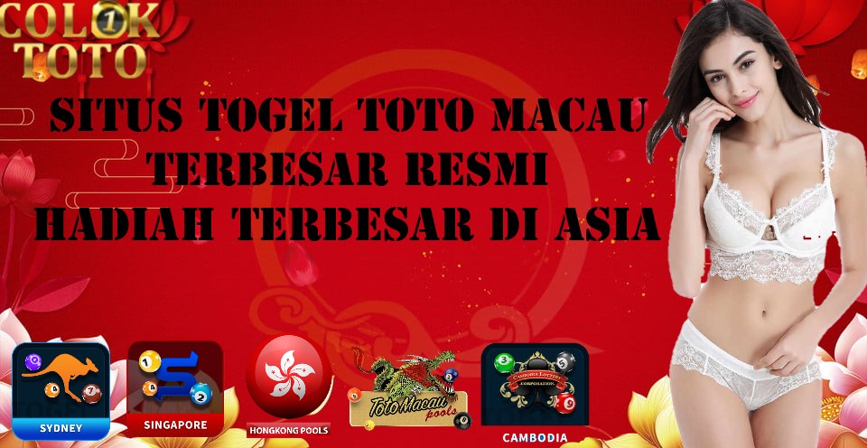 Situs Togel Toto Macau Terbesar Resmi Hadiah Terbesar Di Asia